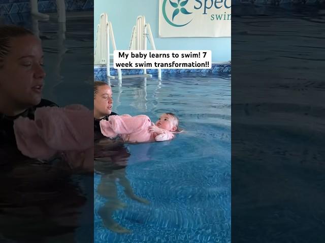 My 9 month baby learns to swim!! 7 week transformation!