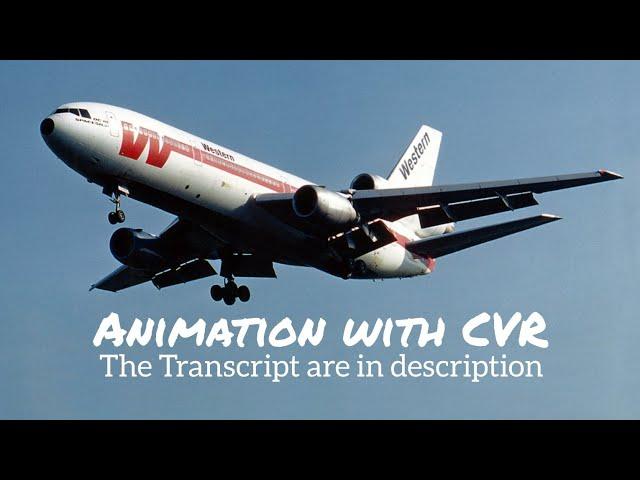 Western Airlines Flight 2605 Crash || Animation with CVR. (Subtitles/CC On)