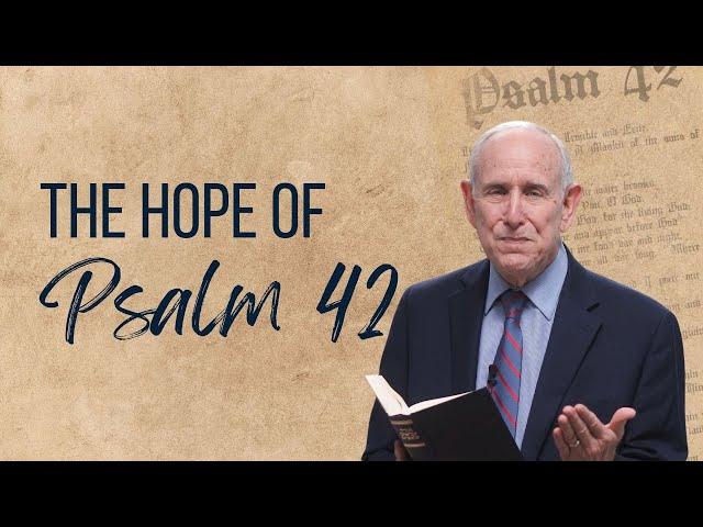 The Hope of Psalm 42 and the Ten Days of Awe