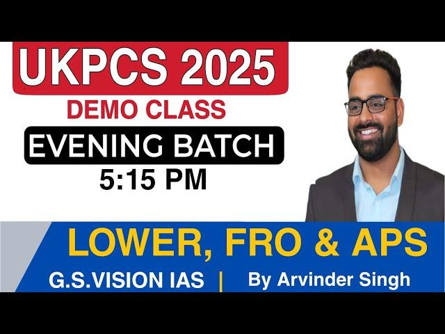 DEMO DAY-1 ।। LOWER, FRO & APS 2025 ।। UKPCS 2025 ।। निःशुल्क डेमो प्रारंभ