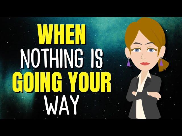 If Nothing Seems to Be Going Your Way - WATCH THIS  Abraham Hicks 2024