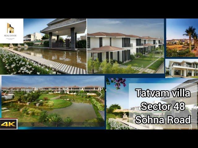 TATVAM VILLAS SECTOR 48 GURGAON || TATVAM VILLAS || TATVAM VILLAS GURGAON ||RESORTS VILLA IN GURGAON