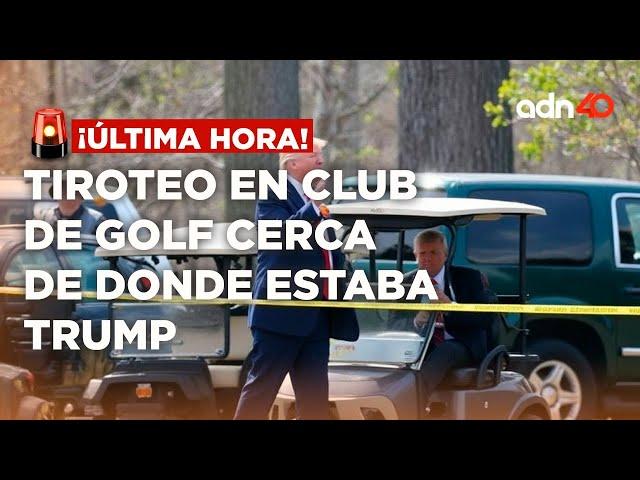 ¡Última Hora! Tiroteo en club de golf cerca de donde estaba Trump