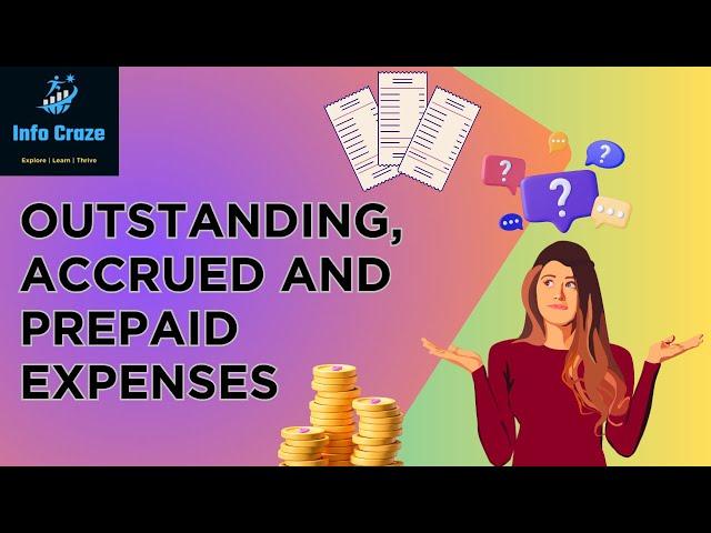 Outstanding Expenses | Accrued Expenses | Prepaid Expenses