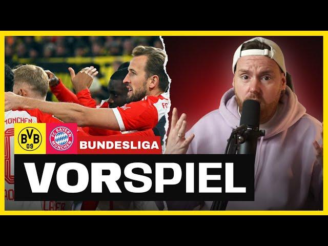  VORSPIEL LIVE | Borussia Dortmund vs. FC Bayern München | ERSTE HEIMNIEDERLAGE? 