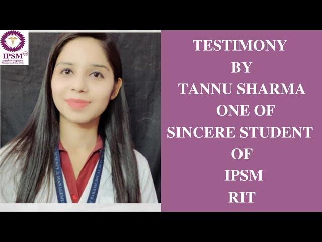 Radio Imaging Technology - Testimony  by Tannu sharma student of IPSM DELHI paramedical institute