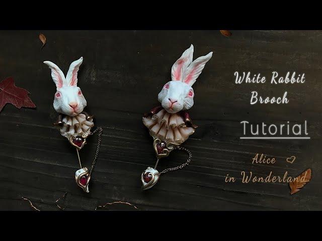 DIY Brooch Polymer CLAY Jewelry Alice in Wonderland White Rabbit.Clay Sculpture,FIMO,tutorial