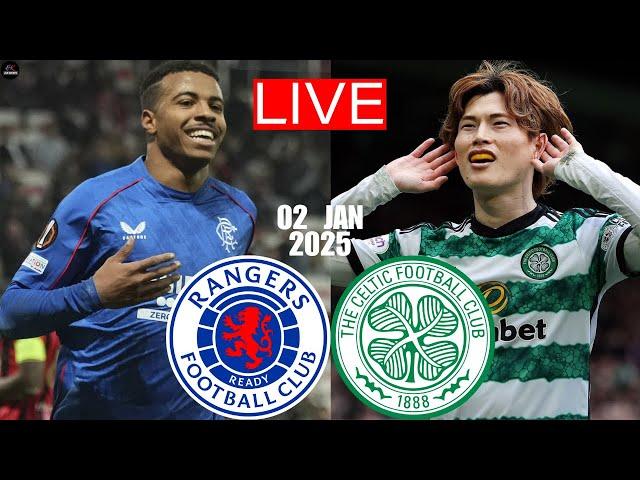 LIVE Rangers vs Celtic | Premiership 2024/25 Live Match Today