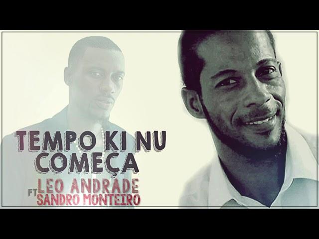 Leo Andrade ft Sandro Monteiro | Xinte Bu Falta