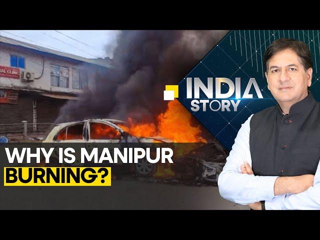 Manipur Violence Explained: Why is the state burning? | The India Story