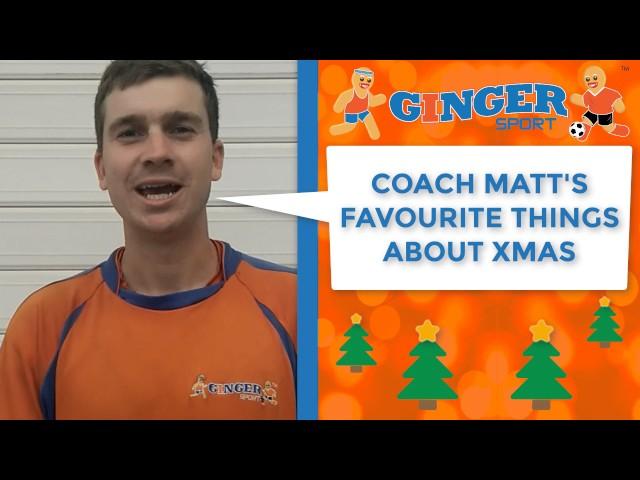 COACH'S FAVOURITE THINGS ABOUT CHRISTMAS