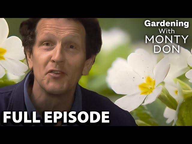 Welcome Spring With Monty Don!  | S1 E3 | Gardeners' World | Gardening With Monty Don