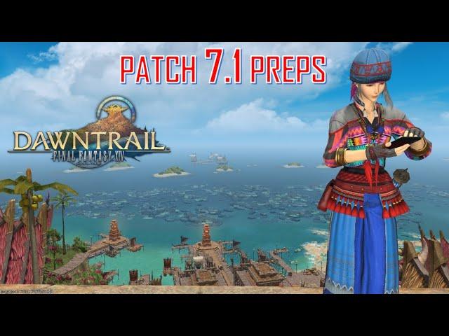 Final Fantasy XIV - Patch 7.1 Preps