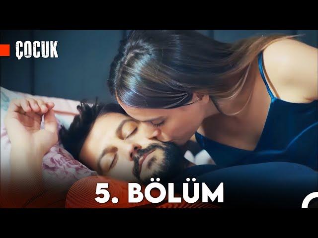 Çocuk 5. Bölüm (FULL HD)