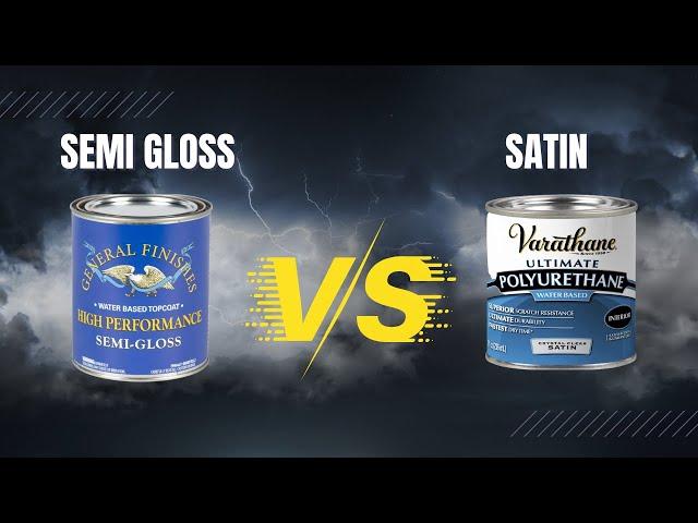 Satin vs Semi Gloss Polyurethane Finish