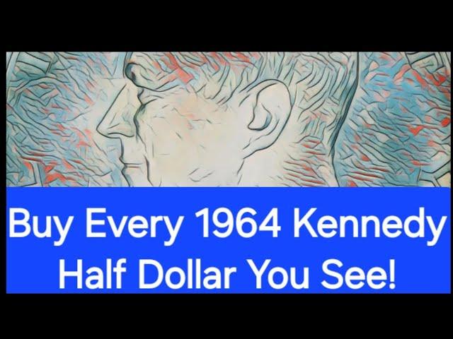 You Should Collect 1964 Half Dollars!