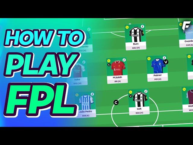 HOW TO PLAY FPL - Fantasy Premier League Guide | BEGINNERS GUIDE