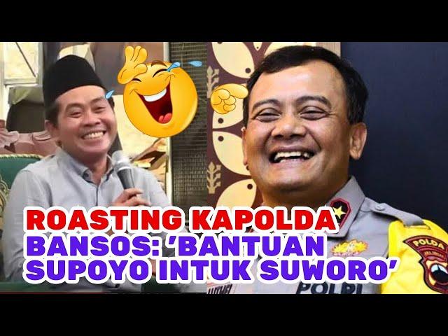 KAPOLDA JATENG KENA ROASTING ABAH ANZA  KH. ANWAR ZAHID LUCU, WAHYU IMTIYAZ