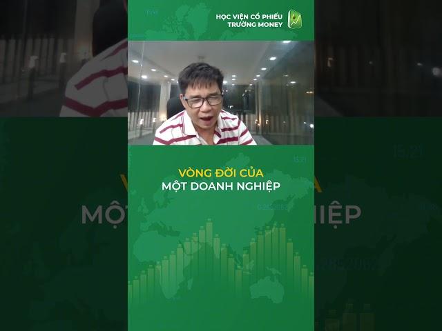 VÒNG ĐỜI CỦA MỘT DOANH NGHIỆP