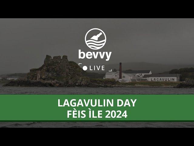 Bevvy Live Fèis Ìle 2024 - Lagavulin, Day 1