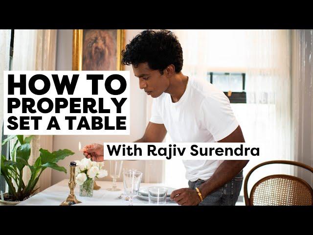 How to Set the Table, With Rajiv Surendra | Life Skills With Rajiv