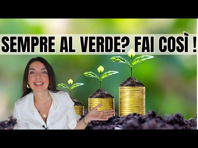 SEMPRE AL VERDE? 5 CONSIGLI di FINANZA PERSONALE per la SICUREZZA FINANZIARIA