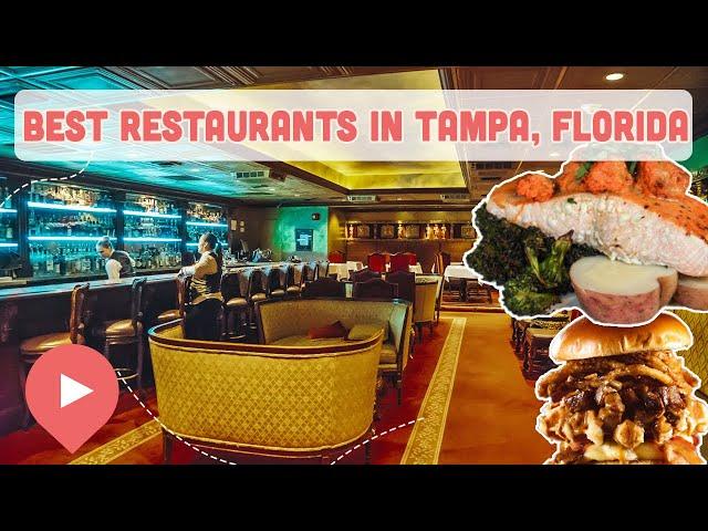 Best Restaurants in Tampa, Florida