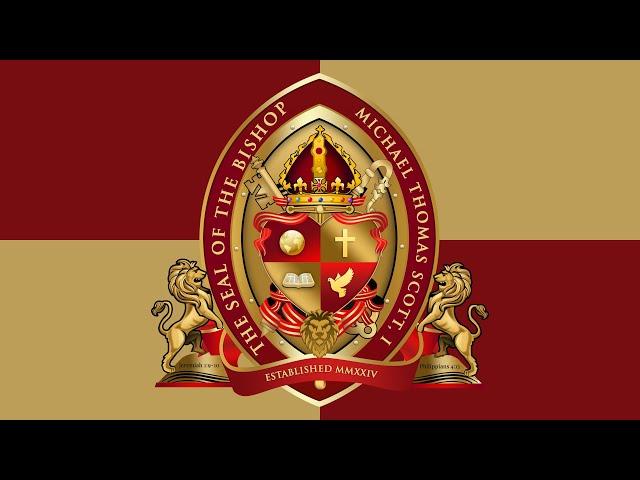 Episcopal Consecration Bishop Michael  T. Scott I