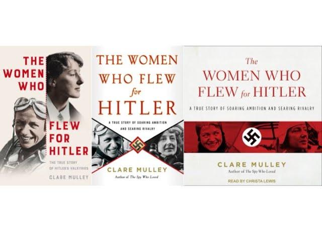 The Women who flew for Hitler.