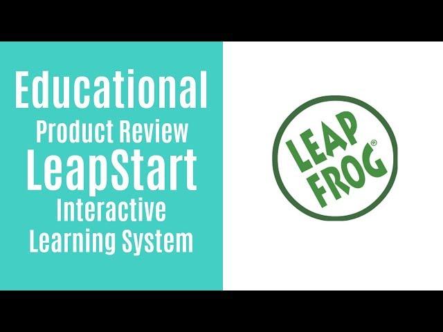 LeapFrog LeapStart Interactive Learning System Product Review