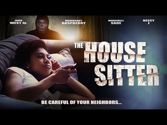 The House Sitter | Full, Free Movie | Be Careful of Your Neighbors | Thriller