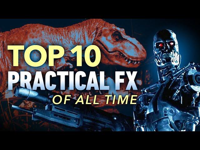 Top 10 Practical Effects of All Time | A CineFix Movie List