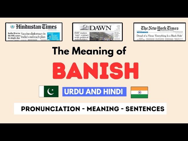 Banish Meaning | Daily Advanced English Vocabulary Words With Vocabulary Vault