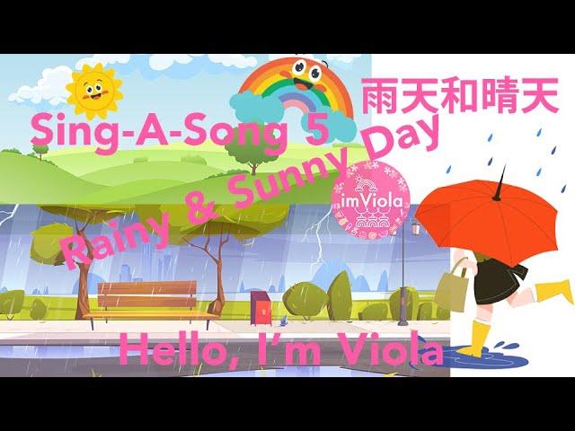 Sing A Song 5 -“Rainy Sunny Day”(雨天和晴天) in cantonese with Viola @imViola @imViola2022