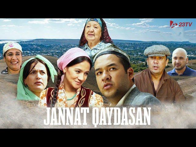 Jannat qaydasan (o'zbek film) | Жаннат кайдасан (узбекфильм) 2019 @23TVOfficial # 23tv