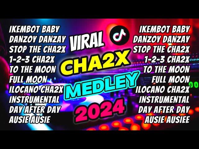 IKEMBOT MO BABY CHA CHA MEDLEY 2024  -  THE VIRAL REMIX HUB