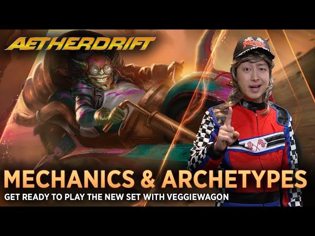 Aetherdrift Mechanics & Archetypes | Magic: The Gathering