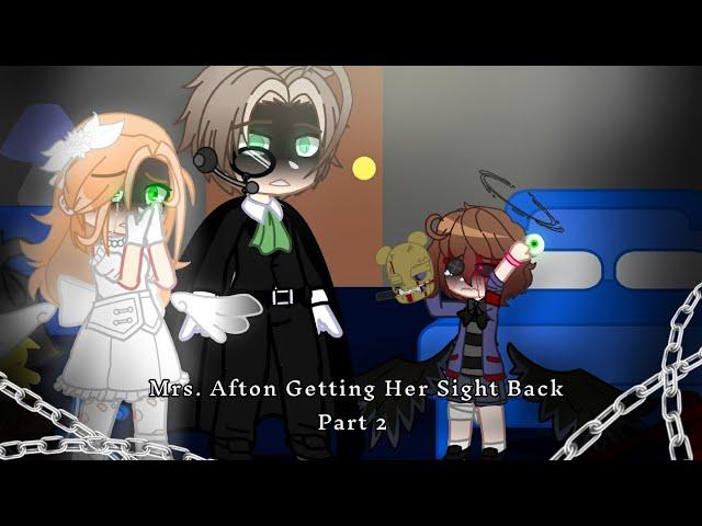 Mrs. Afton Getting Her Sight Back Part 2 || FNAF || GCMM || 13+ || TW: Flash, Others Listed In Video