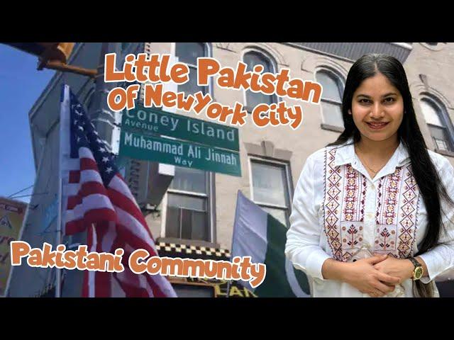 Little Pakistan in NewYork City ,USA | Pakistani Community of NewYork