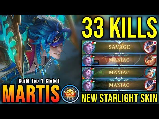 33 Kills + SAVAGE!! Darkwater Terror Martis New STARLIGHT Skin!! - Build Top 1 Global Martis ~ MLBB