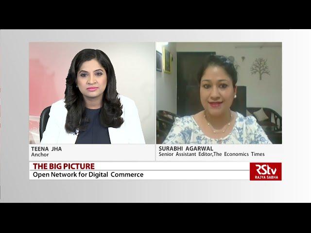 The Big Picture : Open network for digital commerce