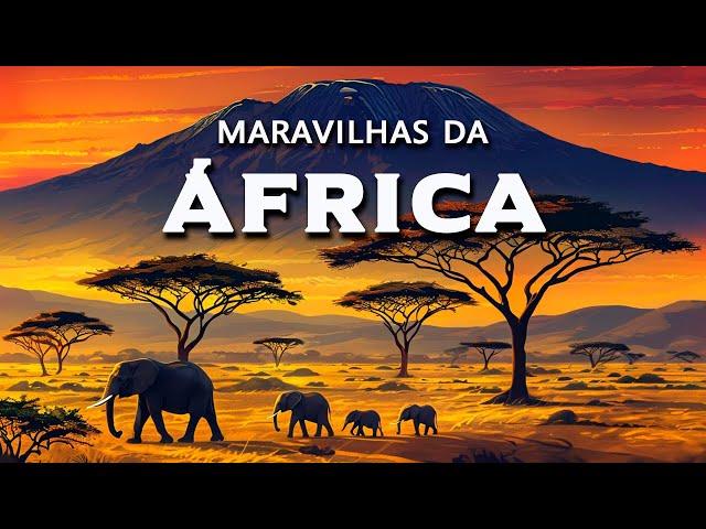 Wonders of Africa | Africa’s Most Breathtaking Places | A Journey in 4K