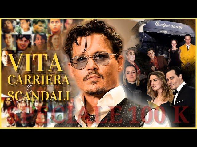 JOHNNY DEPP: Oltre l'Attore, Oltre la FAMA. Una Retrospettiva sulla sua VITA - Speciale 100k