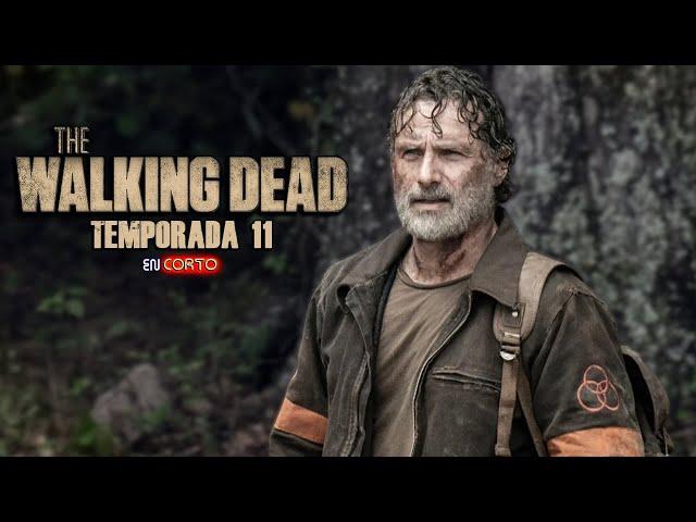 The Walking Dead - Temporada 11 | Resumen Completo (Final de Serie)