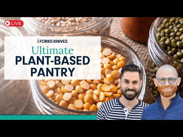 Ultimate Plant-Based Pantry