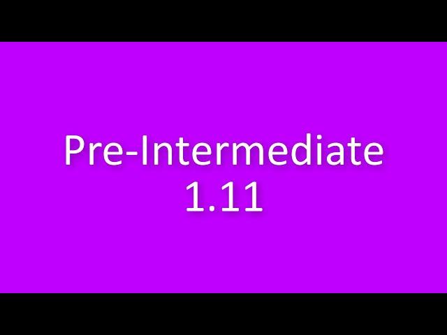 New English File Pre-Intermediate listening 1.11