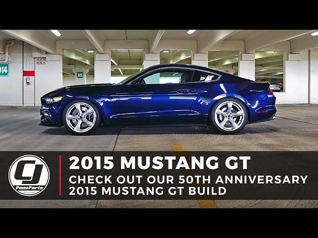 Check Out Our 50th Anniversary 2015 Ford Mustang GT Build