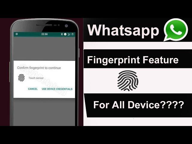Whatsapp letest update | whatsapp fingerprint feature for all device|