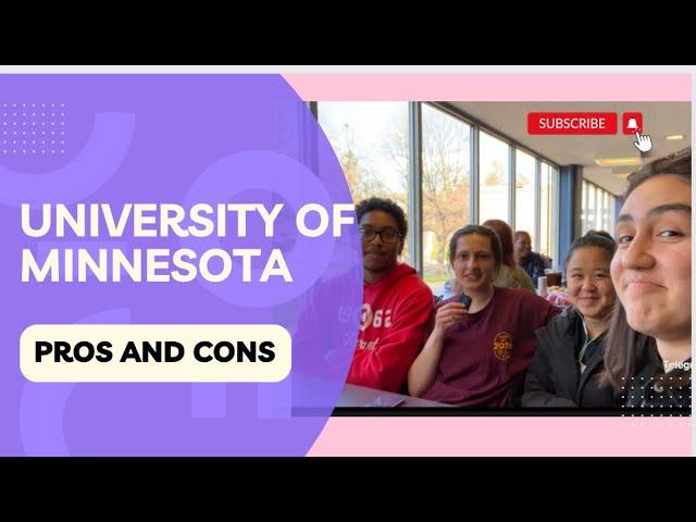 University of Minnesota | Pros and Cons