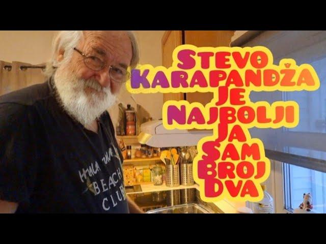 Stevo Karapandža je najbolji ja sam broj dva